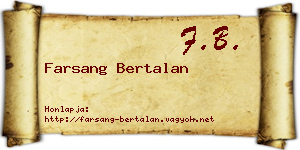 Farsang Bertalan névjegykártya